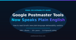 Google Postmaster Tools Plain English Verdicts